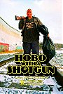 Hobo with a Shotgun