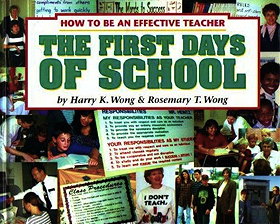 First Days of School: How to Be an Effective Teacher