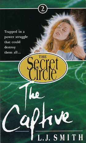 The Secret Circle: The Captive No. 2