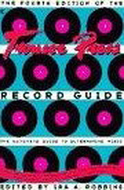 The Trouser Press Record Guide (4th Edition)