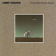 Alone / But Never Alone