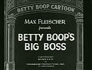 Betty Boop's Big Boss