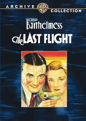 The Last Flight (Warner Archive Collection)