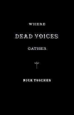 Where Dead Voices Gather