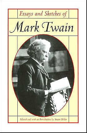 Essays and sketches of Mark Twain