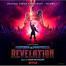 Masters of the Universe: Revelation (Netflix Original Series Soundtrack, Vol. 1)