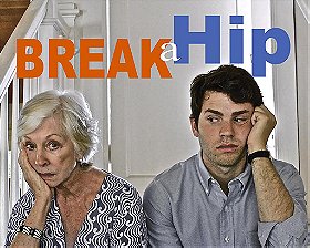 Break a Hip