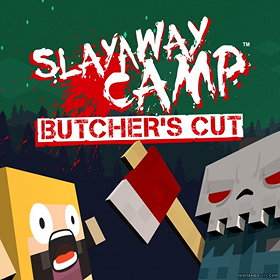 Slayaway Camp: Butcher's Cut