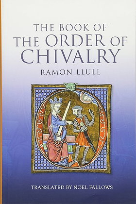 The book of the order of chivalry