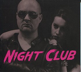Night Club (Self Titled)