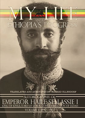 MY LIFE AND ETHIOPIA'S PROGRESS 1-2