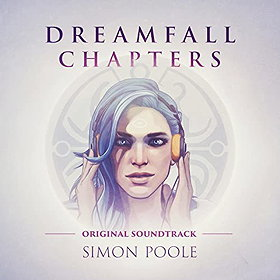 Dreamfall Chapters Original Soundtrack