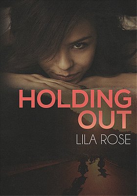 Holding Out (Hawks Motorcycle Club #1)