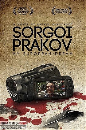 Sorgoï Prakov, My European Dream