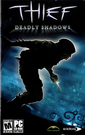 Thief: Deadly Shadows
