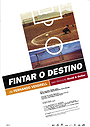 Fintar o Destino