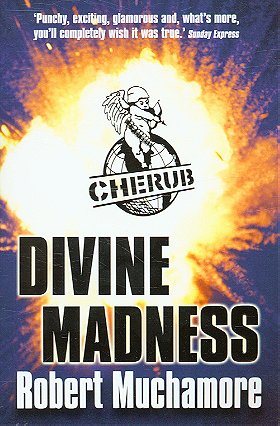 CHERUB 5: Divine Madness