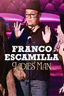 Franco Escamilla: Ladies