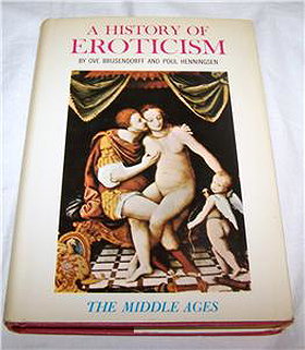 A history of eroticism: The Middle Ages and the gallant period