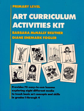 Art Curriculum Activities Kits: Primary Level