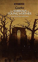 The Sorrows of Young Werther and selected Writings