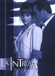 La intrusa                                  (2001- )