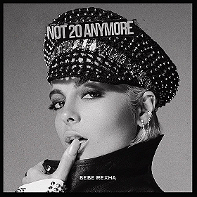Bebe Rexha: Not 20 Anymore