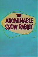 The Abominable Snow Rabbit