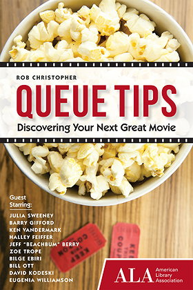 Queue Tips: Discovering Your Next Great Movie