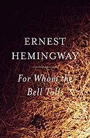 For Whom The Bell Tolls (Turtleback School & Library Binding Edition)