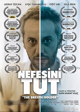 Nefesini Tut (The Breath Holder)