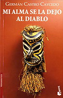 Mi Alma Se LA Dejo Al Diablo (Spanish Edition)