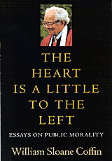 The Heart Is a Little to the Left: Essays on Public Morality