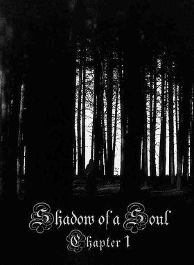 Shadow of a Soul: Chapter I