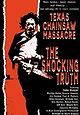 Texas Chain Saw Massacre: The Shocking Truth