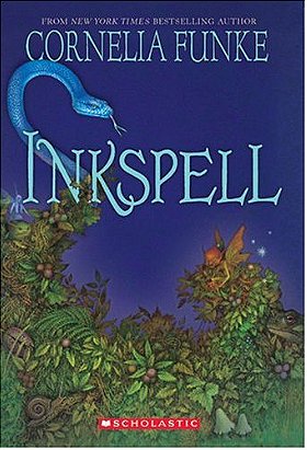 Inkspell (Inkheart Trilogy, Book 2)