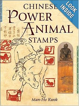 Chinese Power Animal Stamps: Discover and Use Your Own Power Animal Seal