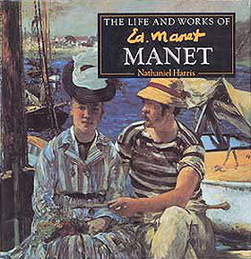 The Life and Works of Manet