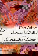 The Man Who Loved Children: A Novel