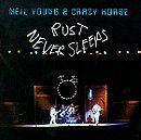 Rust Never Sleeps [Vinyl]