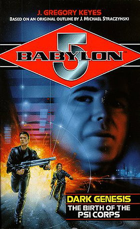 Babylon 5: Dark Genesis - The Birth of The Psi Corps