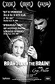 Brand Upon the Brain! A Remembrance in 12 Chapters