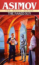 The Naked Sun (The Robot Series)