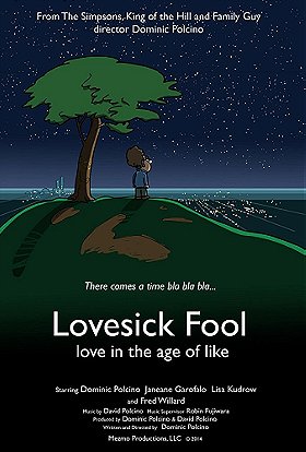 Lovesick Fool - Love in the Age of Like (2018)