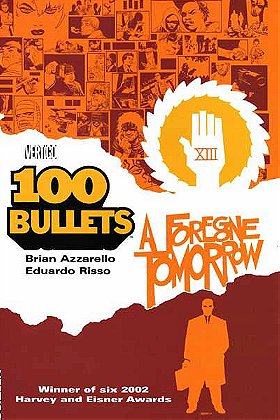 100 Bullets, Vol. 4: A Foregone Tomorrow