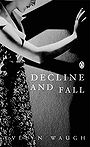 Decline and Fall (Penguin Modern Classics)