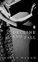Decline and Fall (Penguin Modern Classics)
