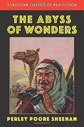 The Abyss of Wonders (Forgotten Classic of Pulp Fiction)