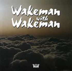 Wakeman with Wakeman