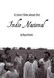 A Short Film About the Indio Nacional